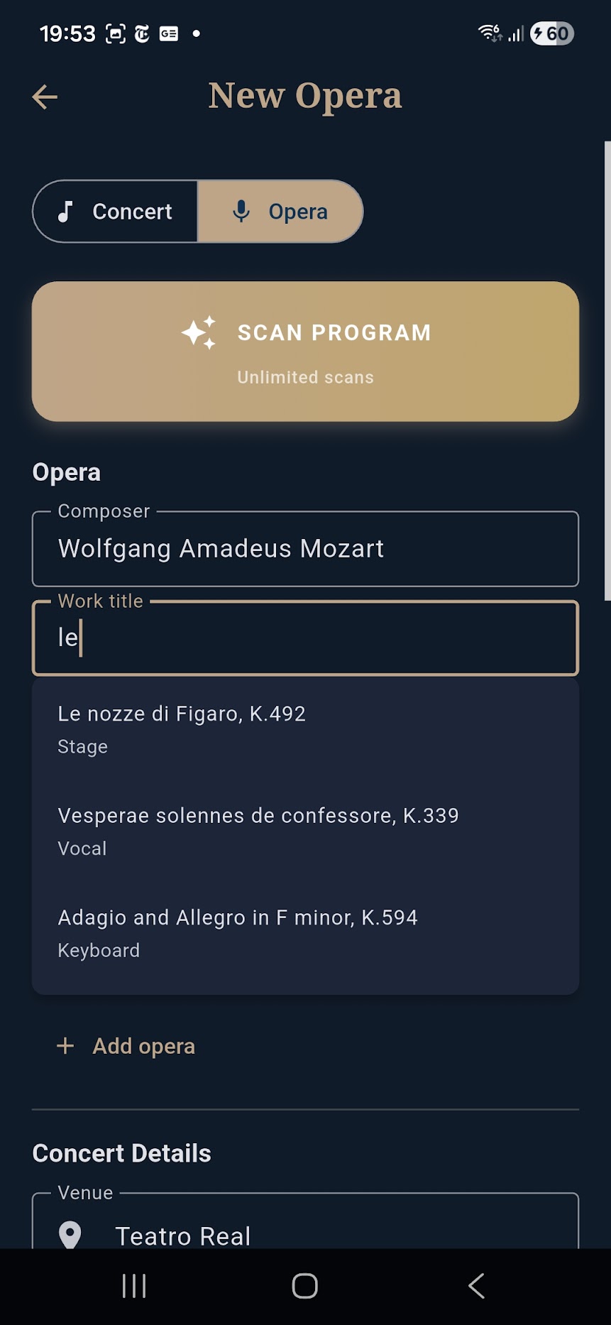 Manual entry with autofilled opera details from a scanned programme